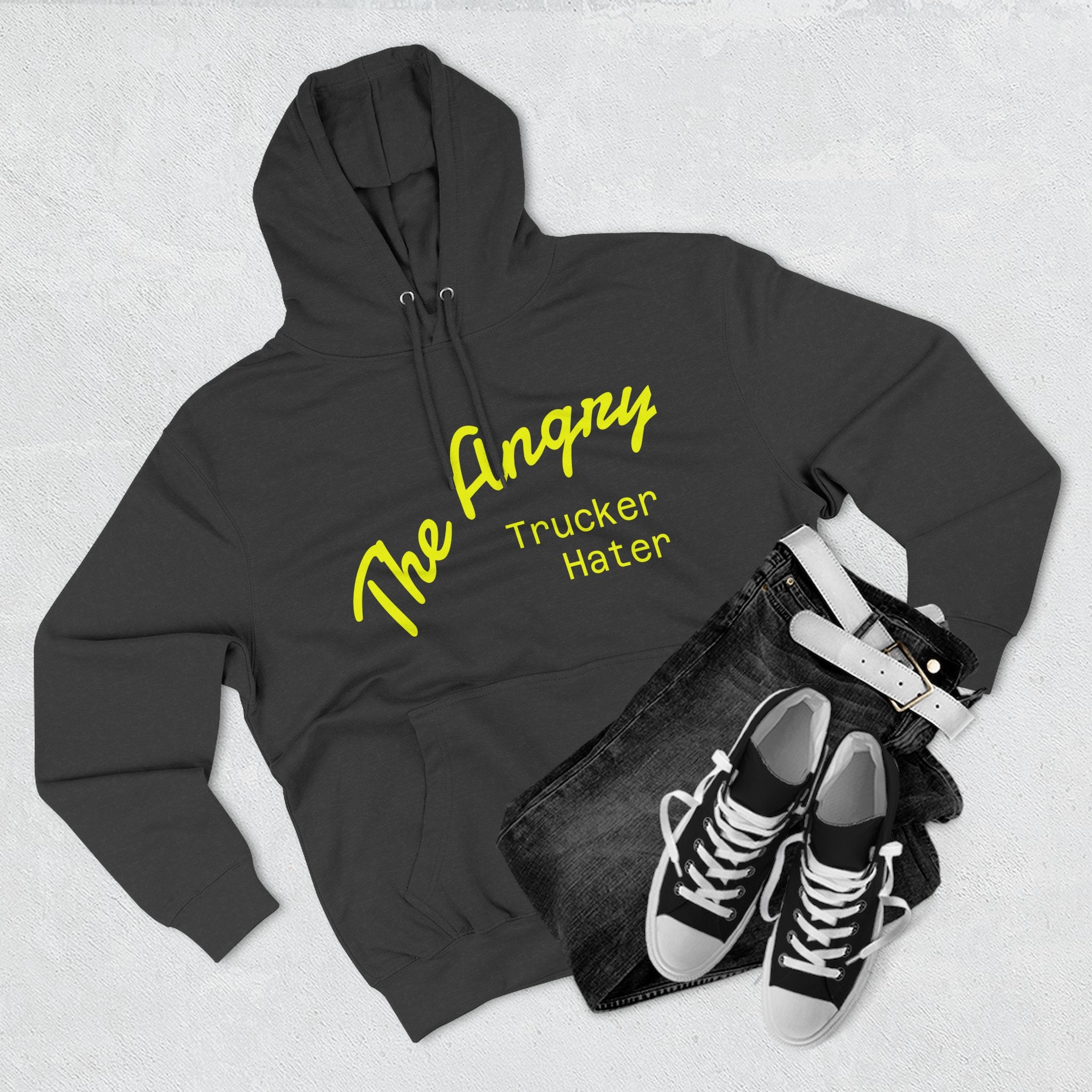 The Angry Trucker Hater Hoodie