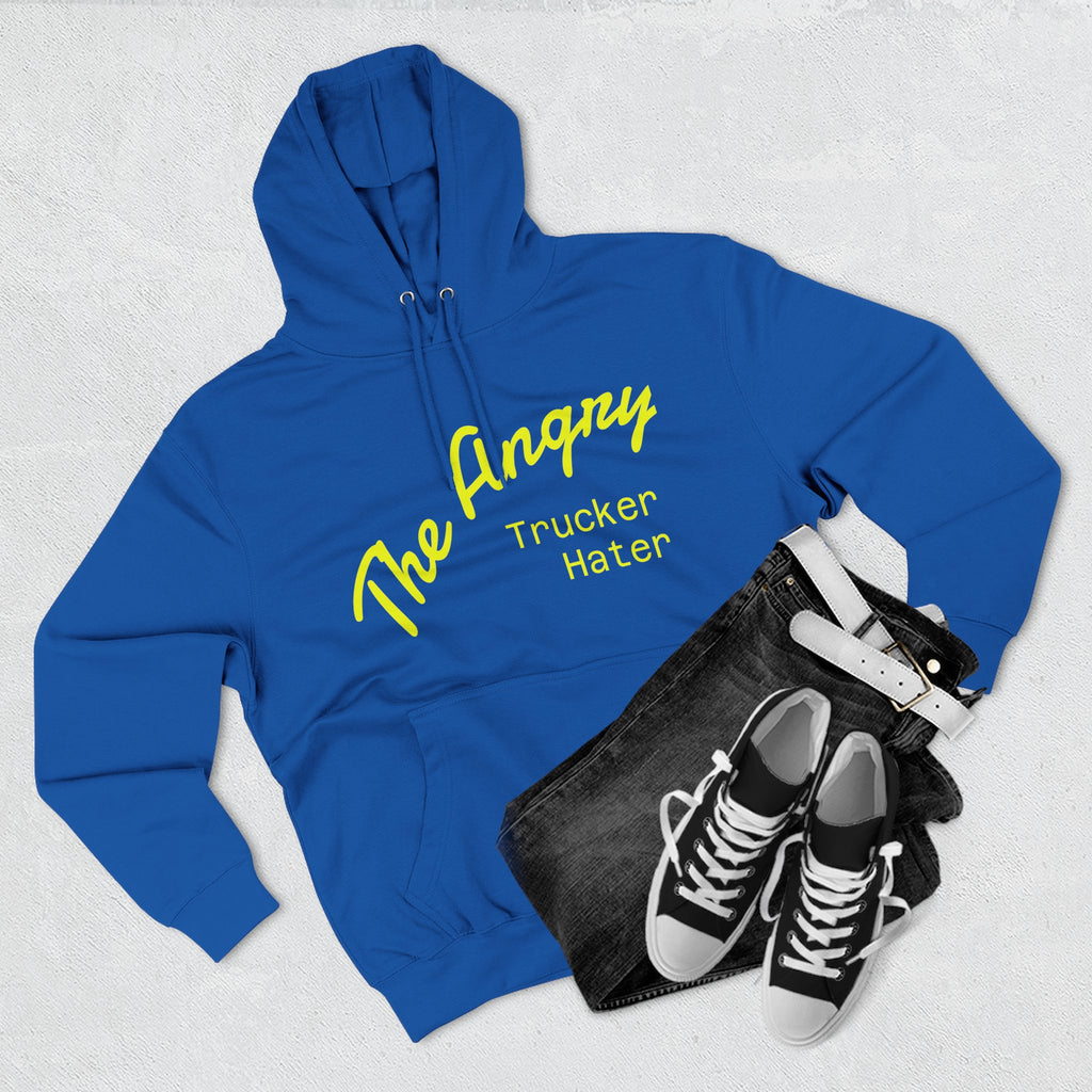 The Angry Trucker Hater Hoodie