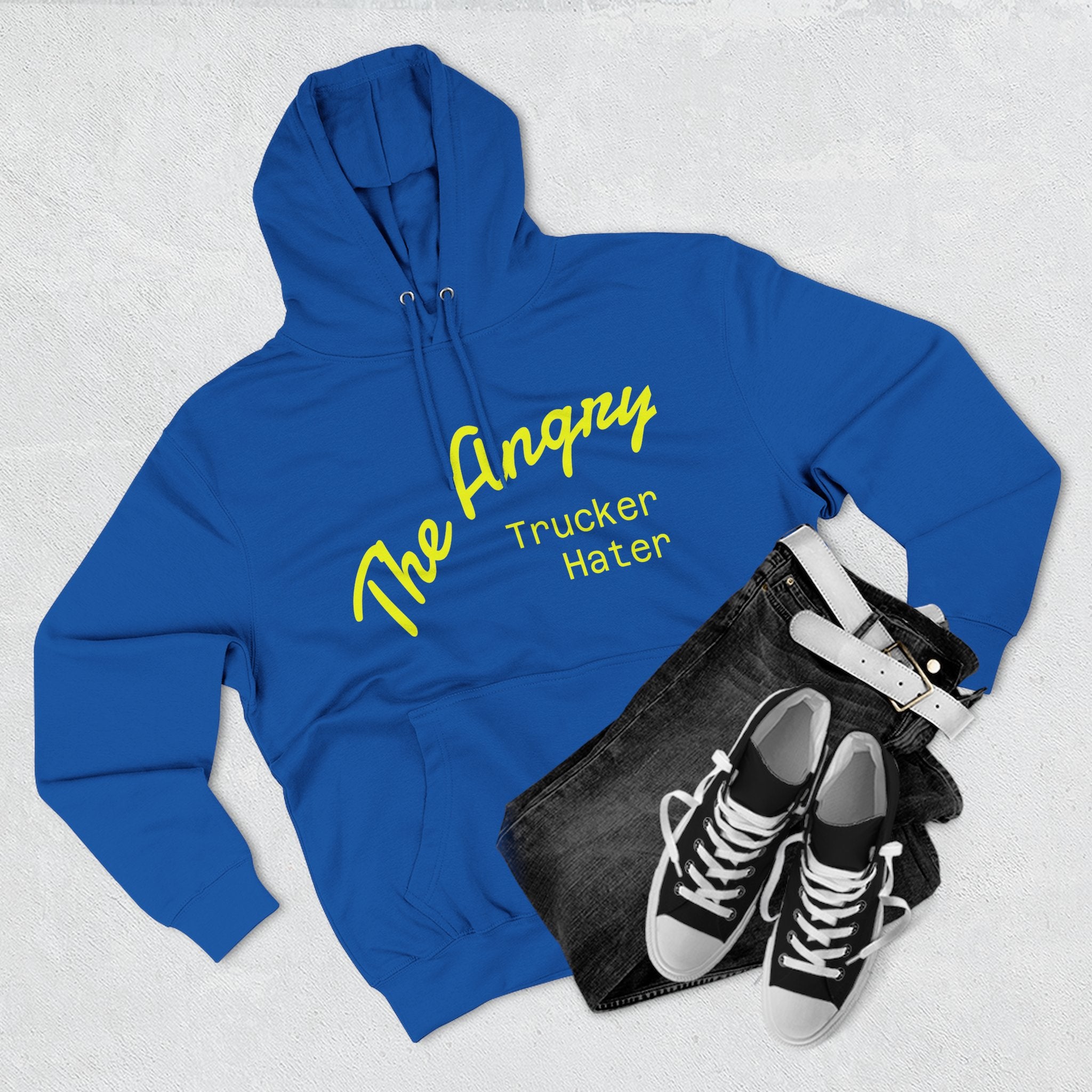 The Angry Trucker Hater Hoodie