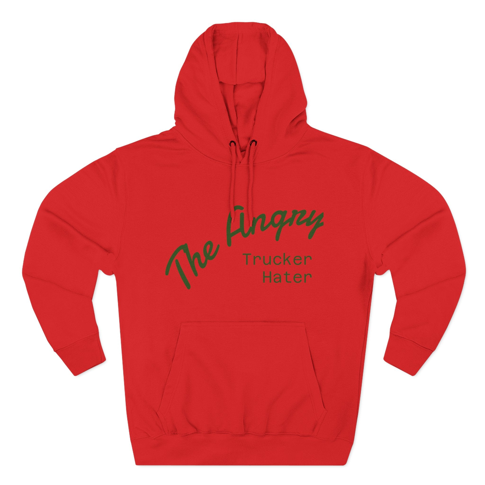 The Angry Trucker Hater Hoodie