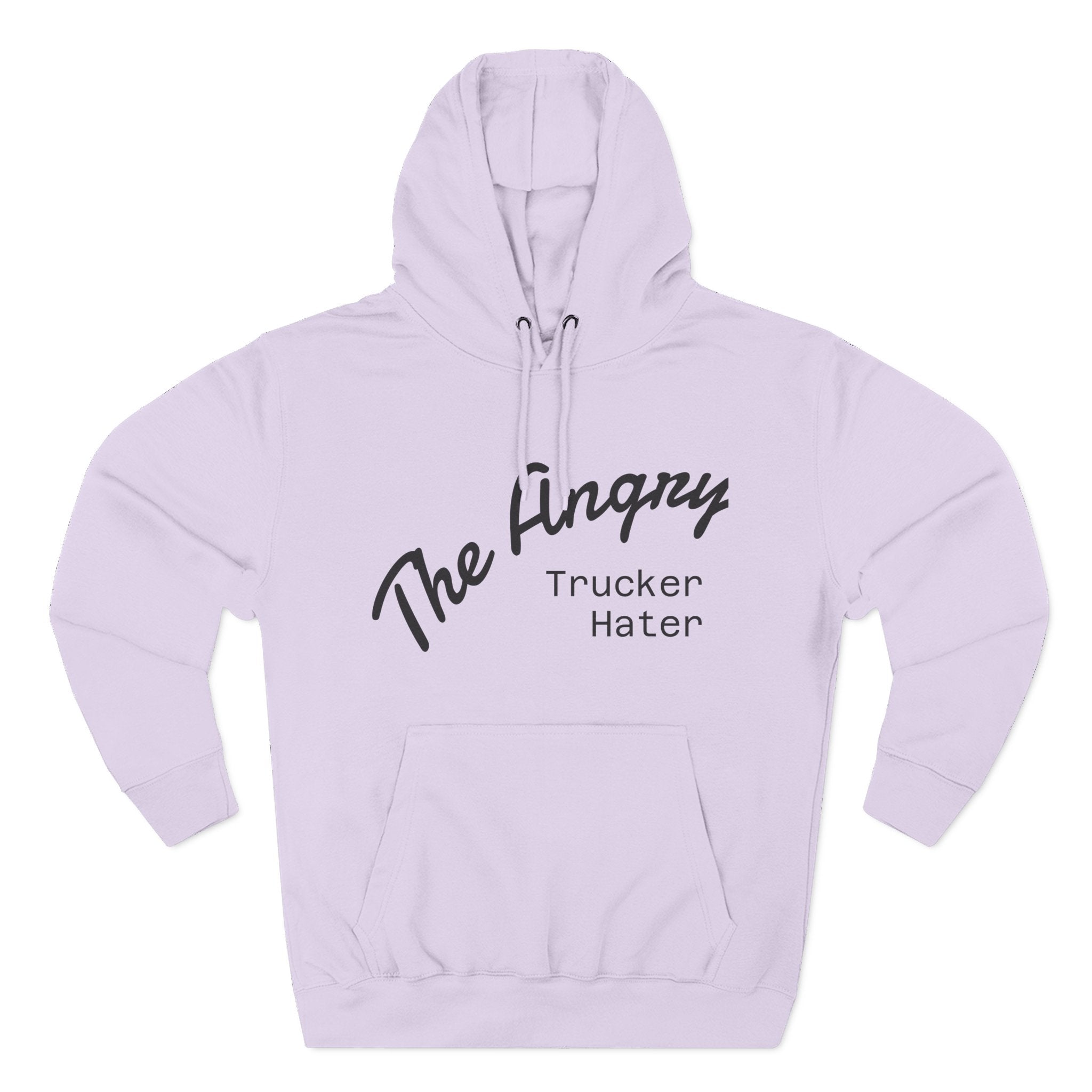 The Angry Trucker Hater Hoodie