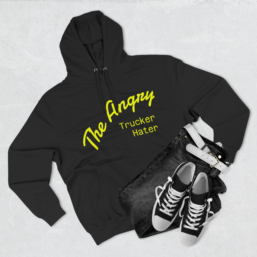 The Angry Trucker Hater Hoodie