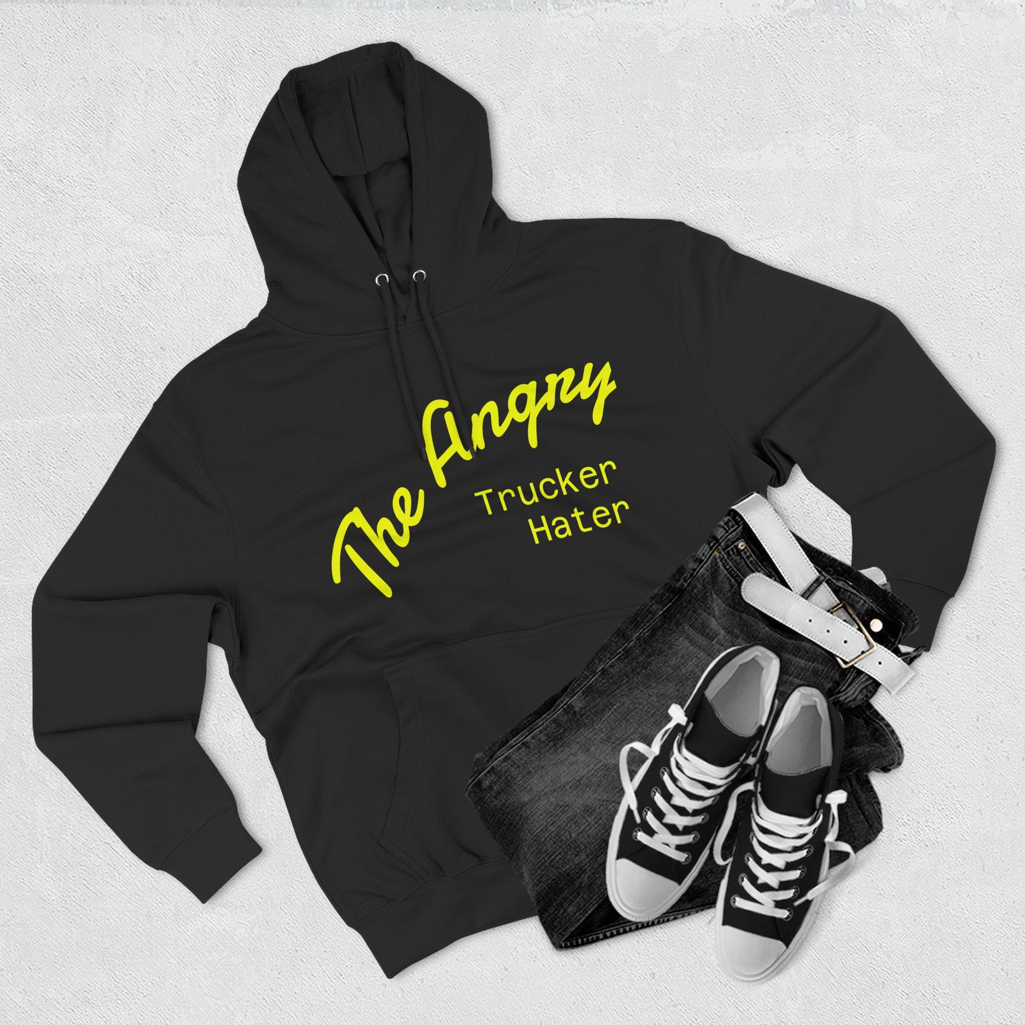 The Angry Trucker Hater Hoodie